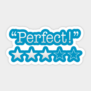 Perfect!!! Sticker